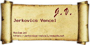 Jerkovics Vencel névjegykártya